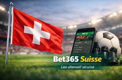 Lien alternatif Bet365 Suisse